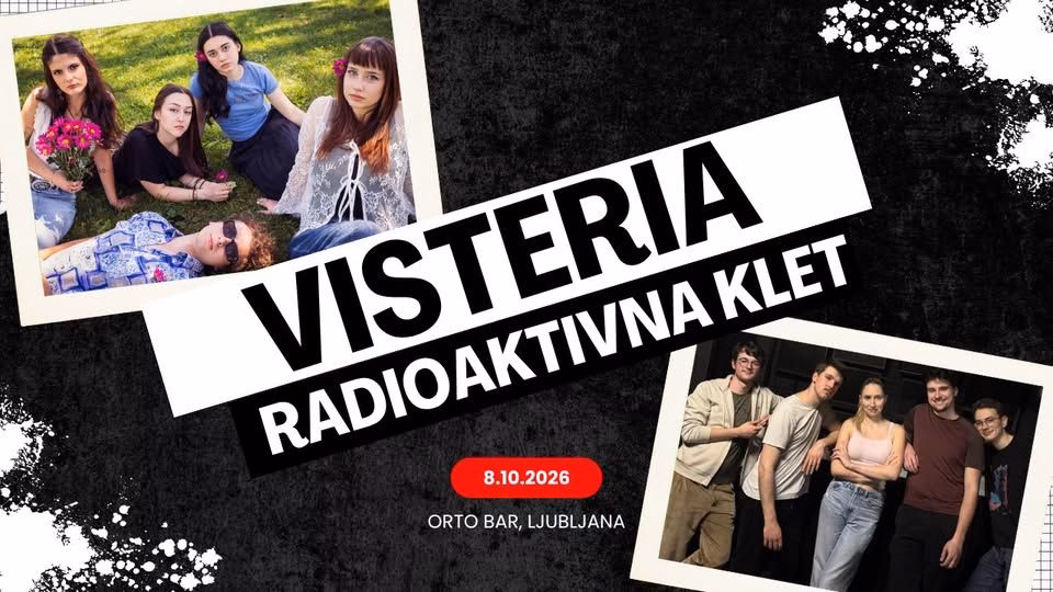 VISTERIA in RADIOAKTIVNA KLET | Orto Bar | 8.10.2026