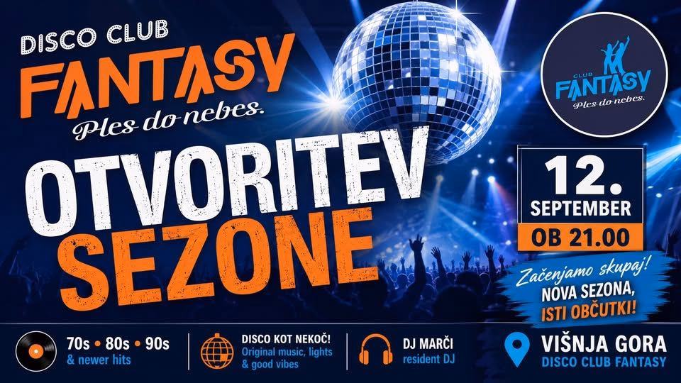 "Disco club FANTASY" otvoritev sezone
