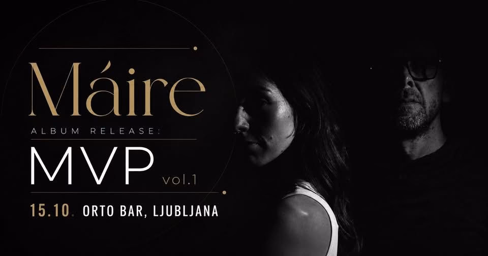 Máire / Album release: MVP vol.1 | Orto Bar | 15.10.2026
