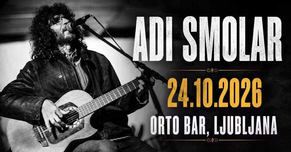 ADI SMOLAR – Večer največjih uspešnic | Orto Bar Ljubljana