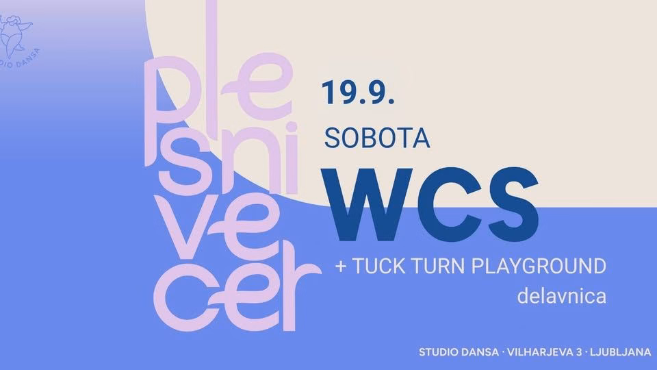 TUCK TURN PLAYGORUND workshop + WEST COAST SWING sobota