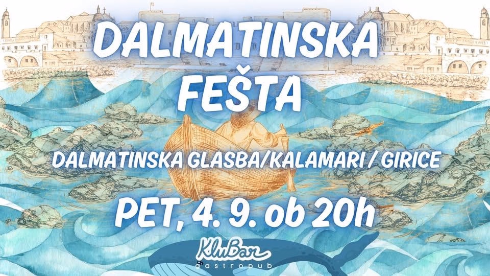 Dalmatinska fešta - KluBar, Kranj