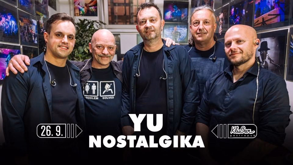 YU NOSTALGIKA - KluBar, Kranj