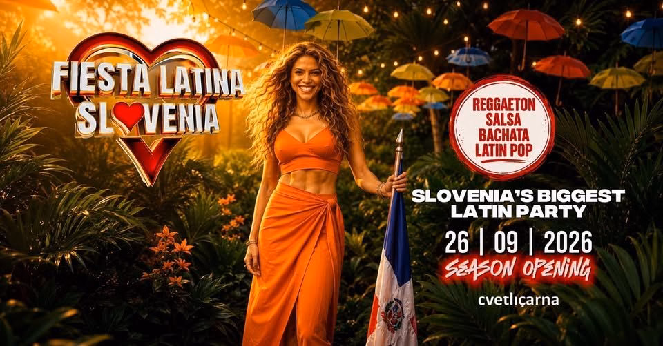 FIESTA LATINA SLOVENIA | SEASON OPENING @ Cvetličarna 26.9.