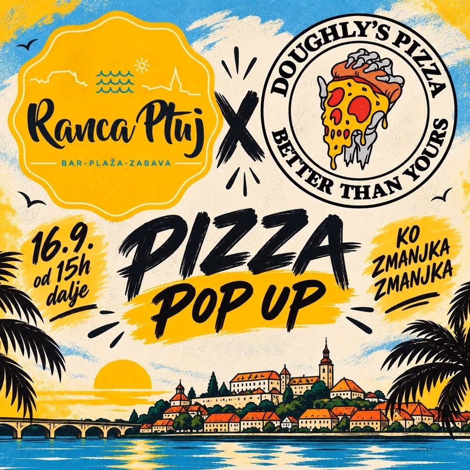 DOUGHLY'S PIZZA -x- Bar Ranca Ptuj