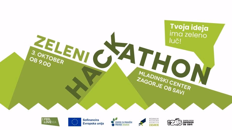 ZELENI HACKATHON, Tvoja ideja ima zeleno luč!