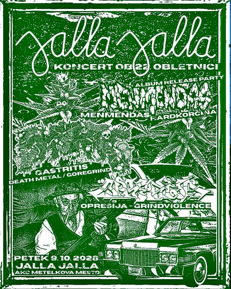 22. OBLETNICA JALLA JALLE: Gastritis + Menmendas + Opresija
