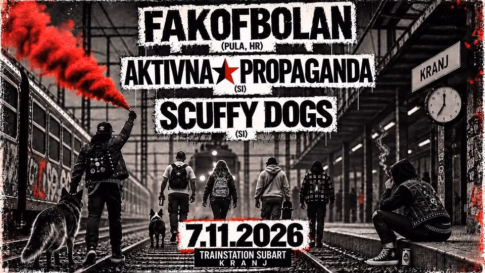 FAKOFBOLAN (HR) / AKTIVNA PROPAGANDA / SCUFFY DOGS