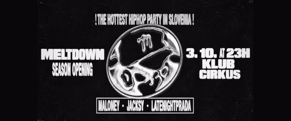 MELTDOWN 3/10 @Cirkus
