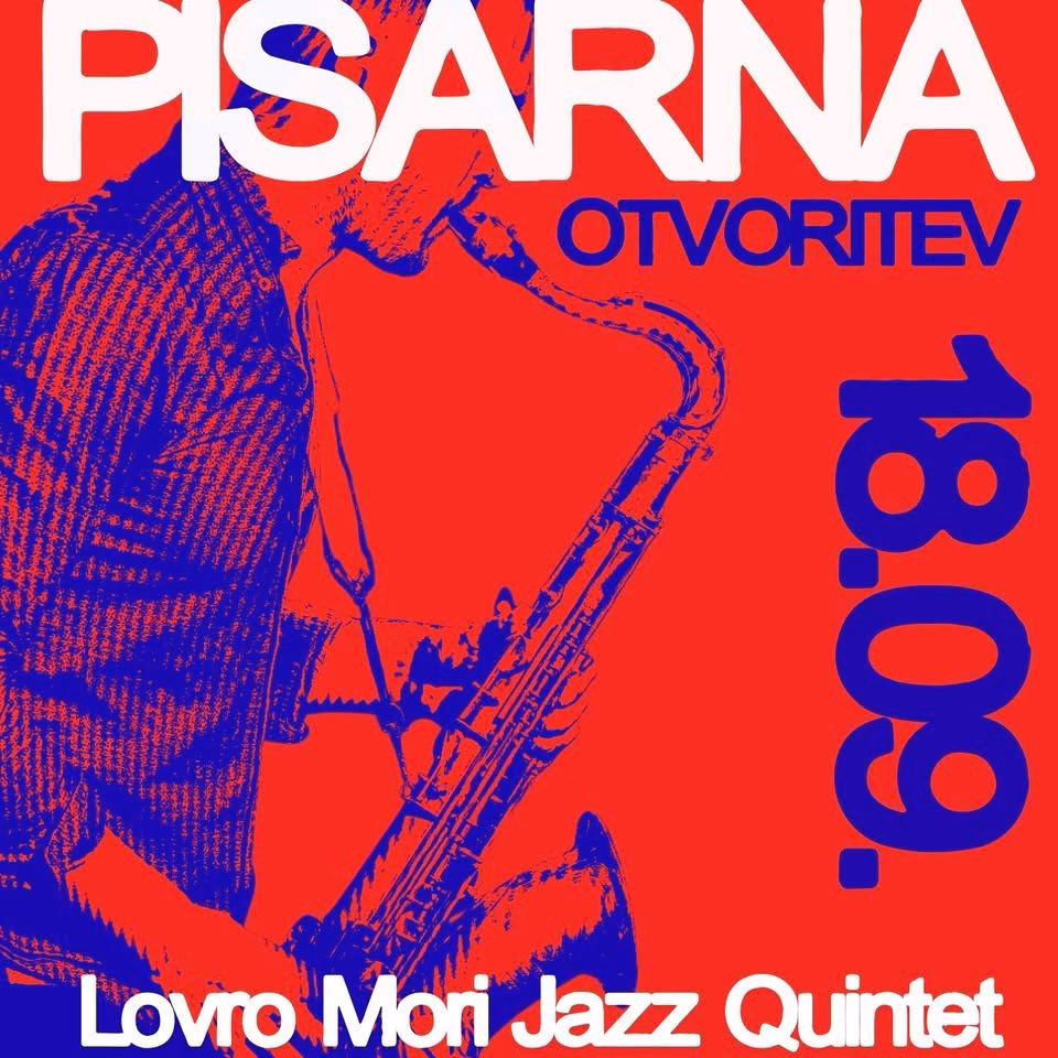 Otvoritev Pisarne z Lovro Mori Jazz Quintet