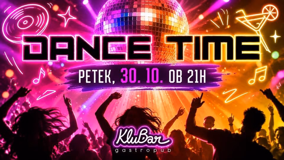 Dance Time - KluBar, Kranj