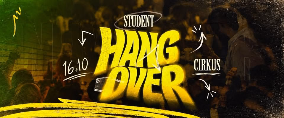 STUDENT HANGOVER