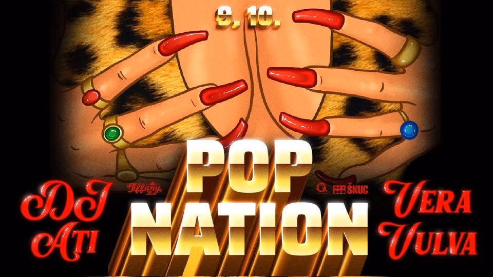 Pop Nation | Vera Vulva + DJ Ati