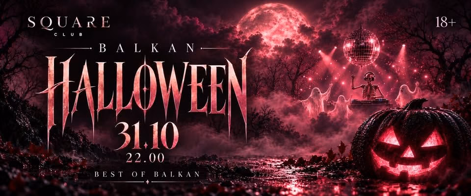 Balkan Halloween 31.10