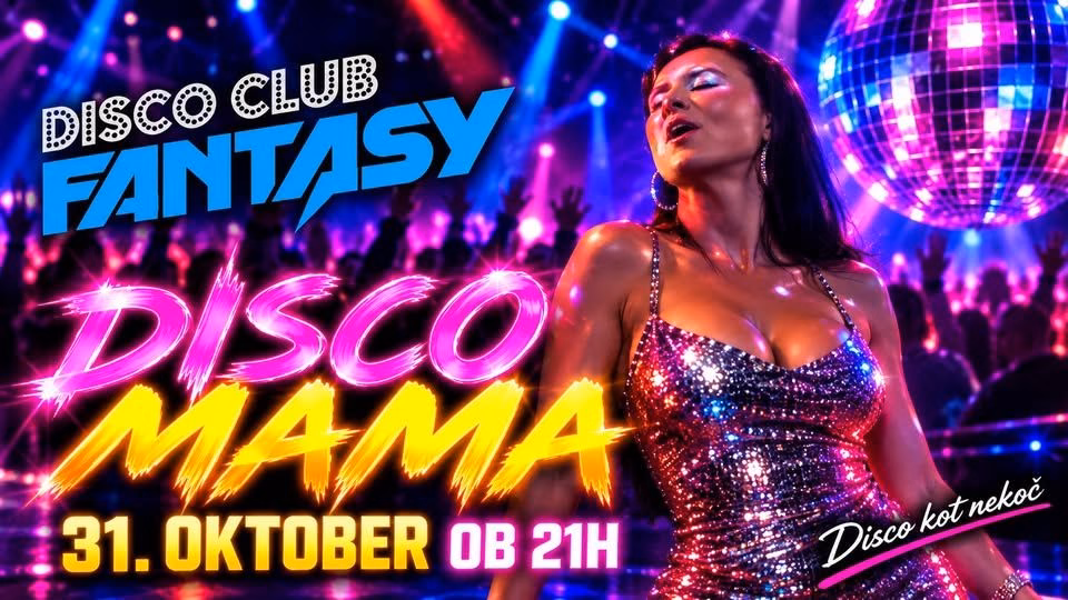 "DISCO MAMA"