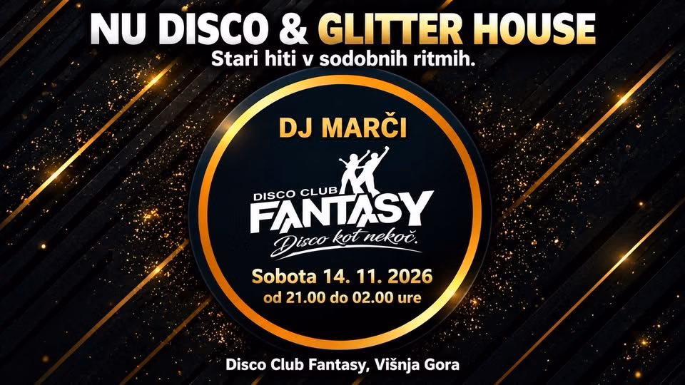 NU DISCO & GLITTER HOUSE (stari hiti v sodobnih ritmih)