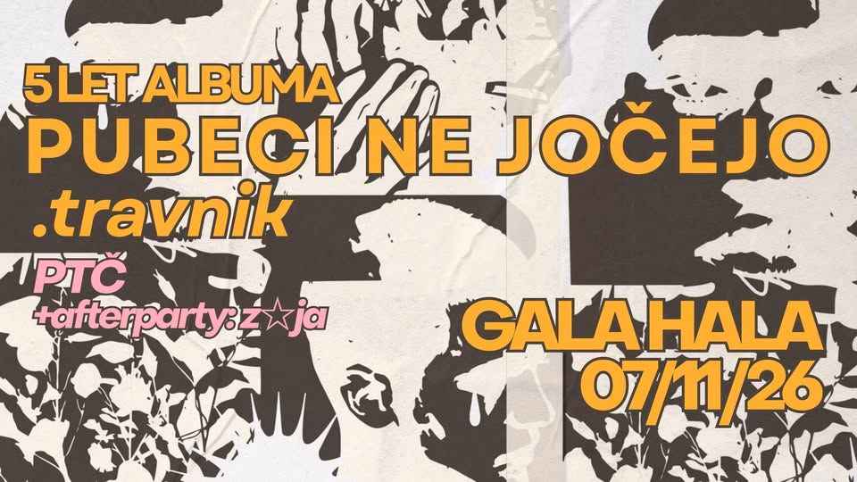 .travnik - 5 let albuma Pubeci ne jočejo @ Gala hala