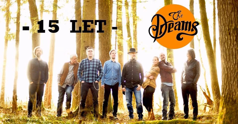 THE DREAMS- 15 LET! + gostje ! | Orto | 3.12.2026 |