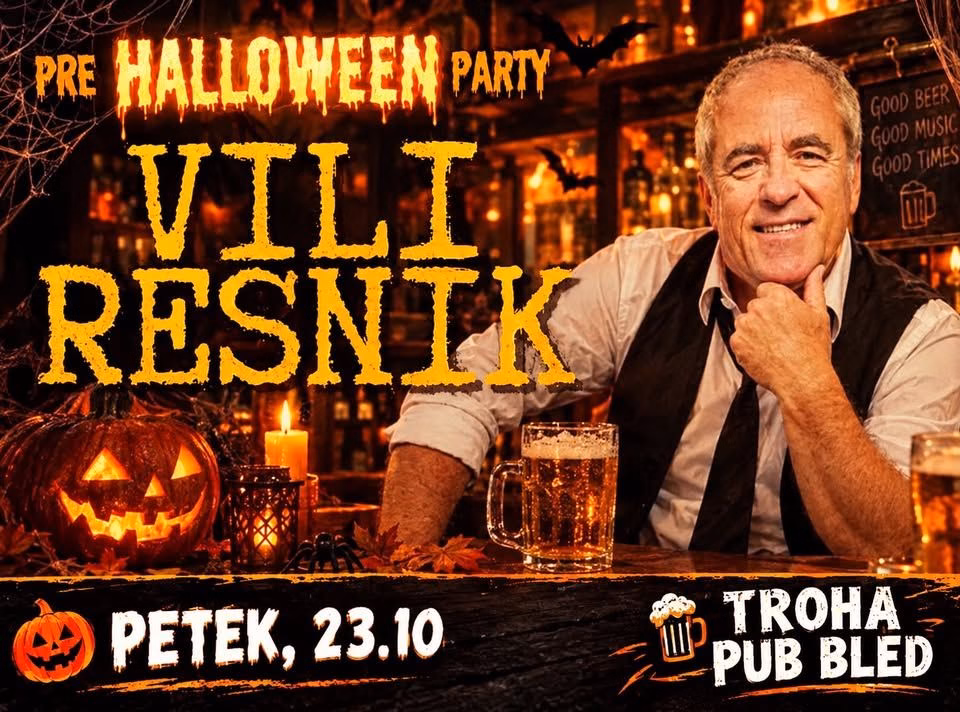 Vili Resnik | petek, 23/10 | Troha Pub Bled